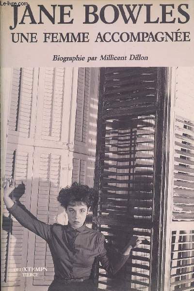 Jane Bowles, une femme accompagne