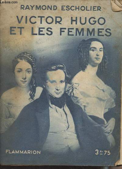 Victor Hugo et les femmes