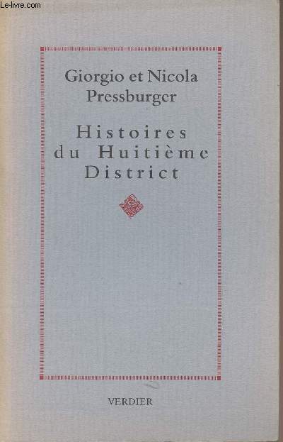Histoire du Huitime District