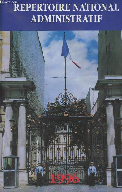 Rpertoire national administratif - Edition 1996