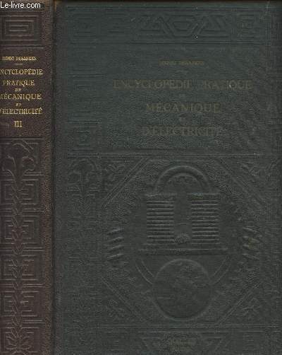 Encyclopdie pratique de mcanique et d'lectricit - Tome III