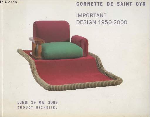 Cornette de Saint Cyr - Important design 1950-2000 - Lundi 19 mai 2003 Drouot Richelieu