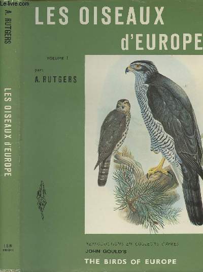Les oiseaux d'Europe - Volume 1 - 