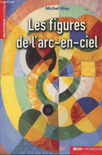 Les figures de l'arc-en-ciel - 