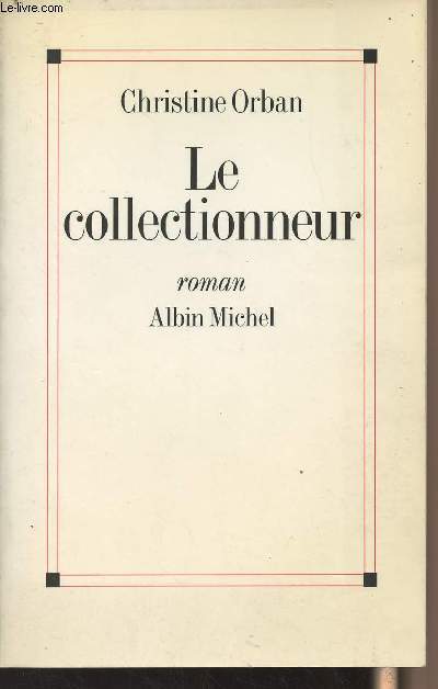 Le collectionneur