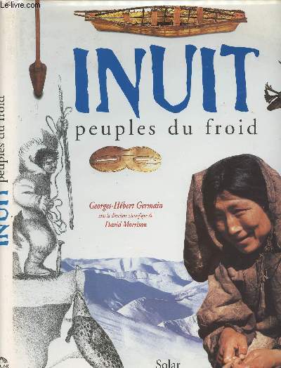 Inuit peuples du froid