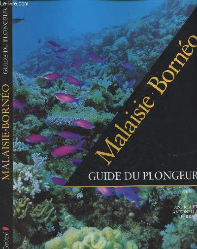 Malaisie Borno, guide du plongeur