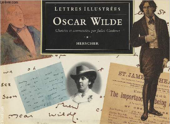 Lettres illustrs - Oscar Wilde