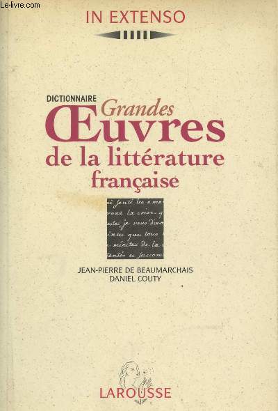 Dictionnaire Grandes oeuvres de la littrature franaise - 