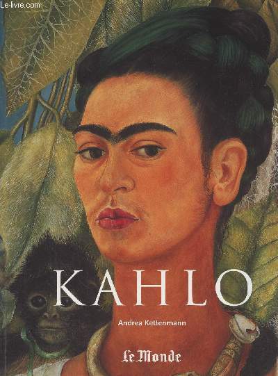 Le Muse du Monde - Srie 3 - N5 - Frida Kahlo 1907-1954 - Souffrance et passion