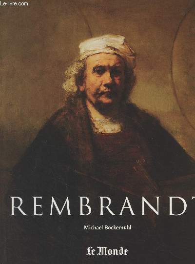 Le Muse du Monde - Srie 3 - N6 - Rembrandt 1606-1669 - Le mystre de l'apparition