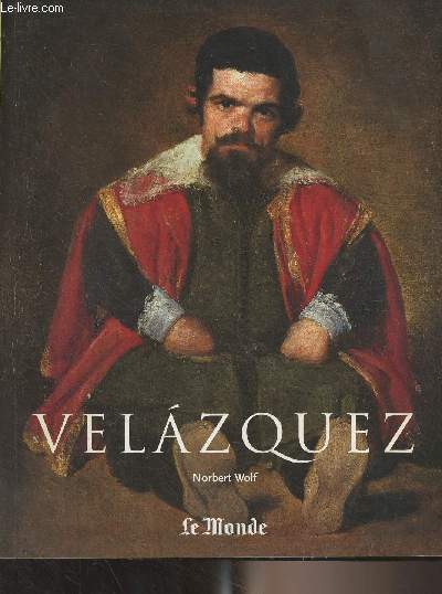 Le Muse du Monde - Srie 5 - N6 - Diego Velazquez 1599-1660 Le visage de l'Espagne