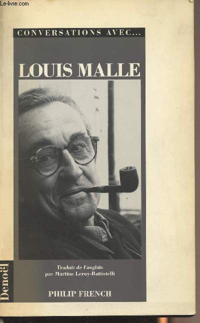 Conversations avec... Louis Malle