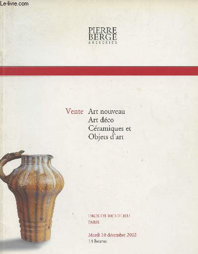 Vente aux enchres - Art nouveau, art dco, cramiques et objets d'art - Drouot Richelieu - Mardi 10 dcembre 2002