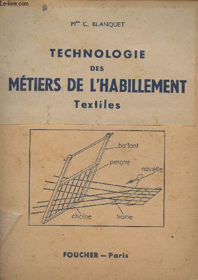 Technologie des mtiers de l'habillement - Textiles