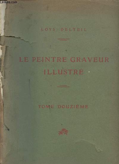 Le peintre graveur illustr - Tome 12 - Gustave Leheutre