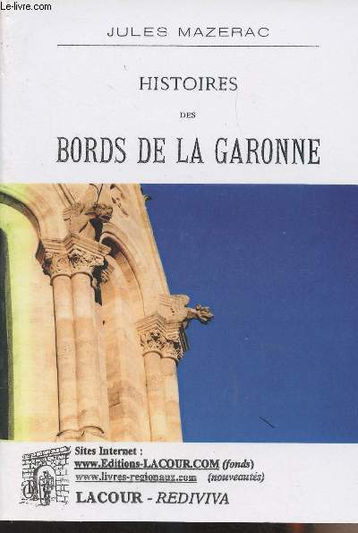Histoires des bords de la Garonne - collection 