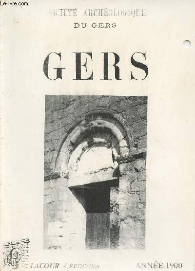 Bulletin de la Socit Archologique du Gers - Premire anne - collection 