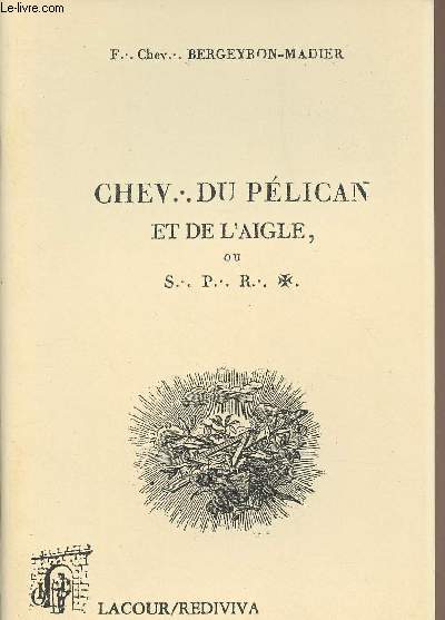 Chev. du plican et de l'aigle ou S.P.R. - collection 
