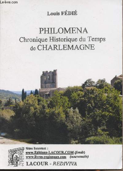 Philomena chronique historique du temps de Charlemagne - collection 