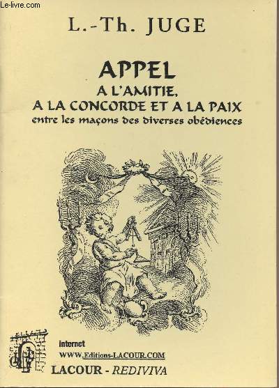 Appel  l'amiti,  la concorde et  la paix entre les maons des diverses obdiences - collection 