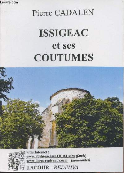 Issigeac et ses coutumes - collection 