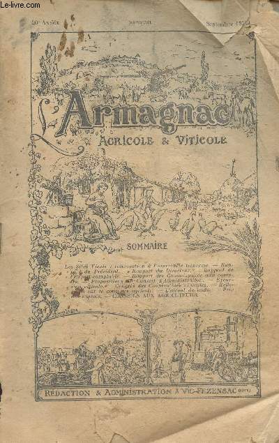 L'Armagnac agricole & viticole - 20e anne Sept. 1938 - Les silos Vicois : Convocation  l'AG - Rapport du Prsident - Rapport du Directeur - Rapport de l'Expert-comptable - Rapport des commissaires aux comptes - Propositions du Conseil d'Administration -