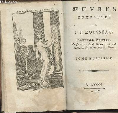Oeuvres compltes de J.J. Rousseau - Nouvelle dition - Tome 8 - Emile , ou de l'ducation - Livres III et IV (Tome II)