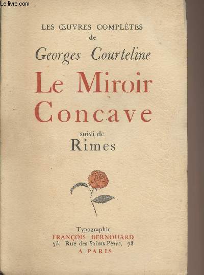 Le Miroir Concave, suivi de Rimes - 