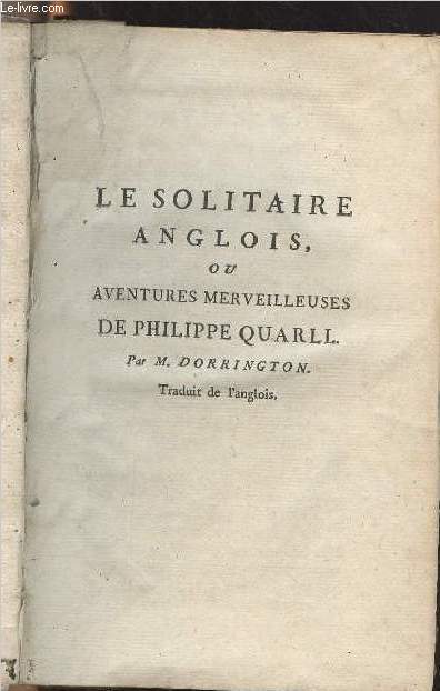Le solitaire anglois, ou aventures merveilleuses de Philippe Quarll - Tome 4 seul des voyages imaginaires