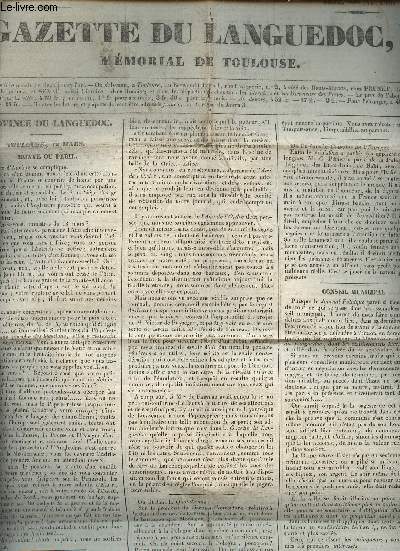 Gazette du Languedoc, mmorial de Toulouse - 2e anne - 1832, Lundi 12 mars - n140 -Honte ou pril - Monument venden - Conseil municipal - Justice tardive mais complte - Paris, 7 mars - Rvolte d'ouvriers - Vende - Tribunaux - Paris, 8 mars - Chambre