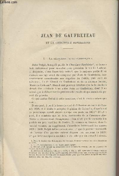 Revue Historique de Bordeaux (INCOMPLET) 7e anne - vendu pour articles : Jean de Gaufreteau et la chronique Bordelaise, par Abb Albert Gaillard - Le 