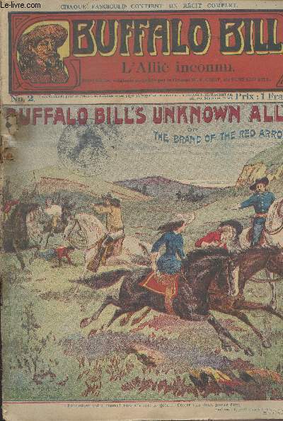 Buffalo Bill (The Buffalo Bill stories) - N2 - L'alli inconnu / Buffalo Bill's Unknown Ally or the brand of the Red Arrow