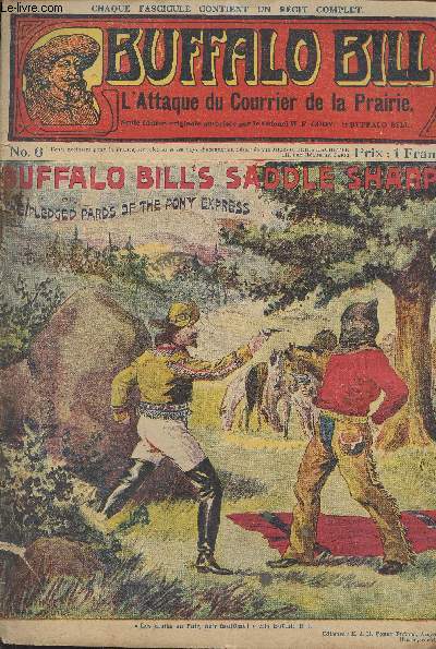 Buffalo Bill (The Buffalo Bill stories) - N6 - L'Attaque du Courrier de la Prairie / Buffalo Bill's saddle sharps or the pledged pards of the pony express