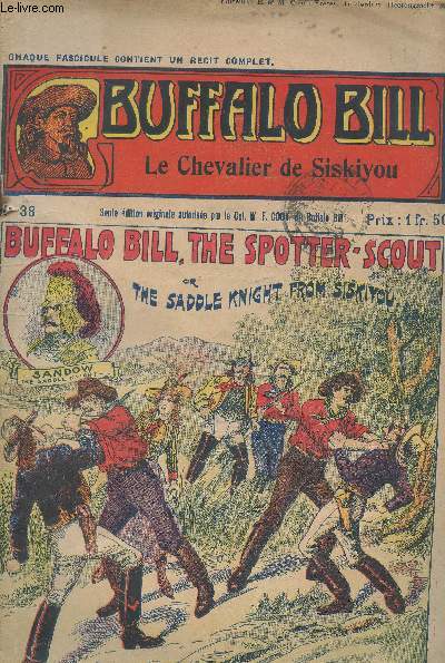 Buffalo Bill (The Buffalo Bill stories) - N38 - Le Chevalier de Siskiuou / Buffalo Bill, The spotter-scout or the saddle knight from siskiyou