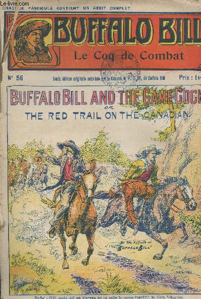 Buffalo Bill (The Buffalo Bill stories) - N56 - Le coq de combat / Buffalo Bill and the game-cock or the red trail on the Canadian