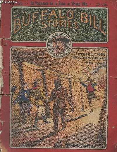 Buffalo Bill (The Buffalo Bill stories) - N286 - La vengeance de la Reine au Visage Ple / Buffalo Bill's mountain foes or pawnee Bill and the white queen's vengeance