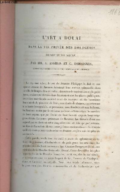 L'art  Douai dans la vie prive des Bourgeois du XIIIe au XVI sicles