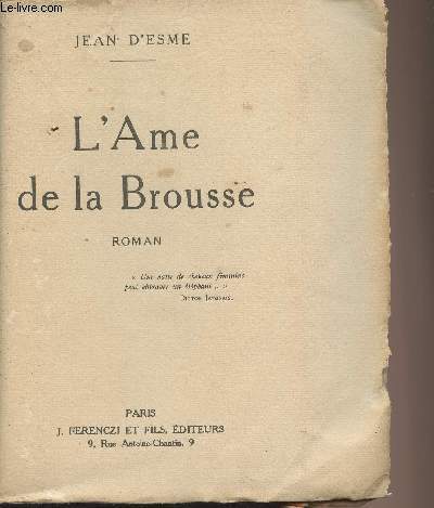L'Ame de la Brousse - (Edition originale)