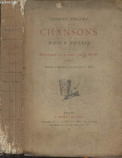 Chansons mois & toasts - Prcds d'un Historique du Caveau par E. Dentu