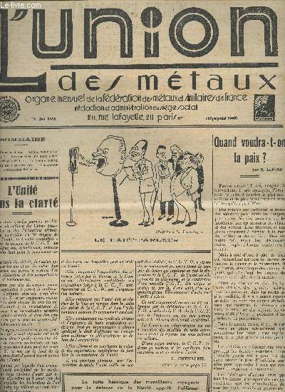 L'Union des mtaux - 41e anne - N192 - Oct. 1934 - L'unit dans la clart - Quand voudra-t-on la paix ? - Les dcisions des deux C.C.N. confdr et unitaire - Le comit fdral national du 7 octobre 1934 - Documentation - Commission excutive.