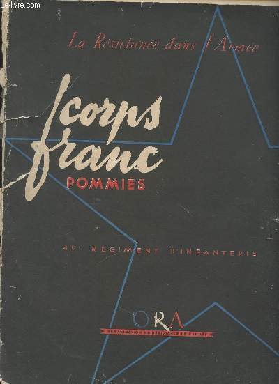 La Rsistance dans l'Arme - Corps franc Pommis - 49e rgiment d'infanterie