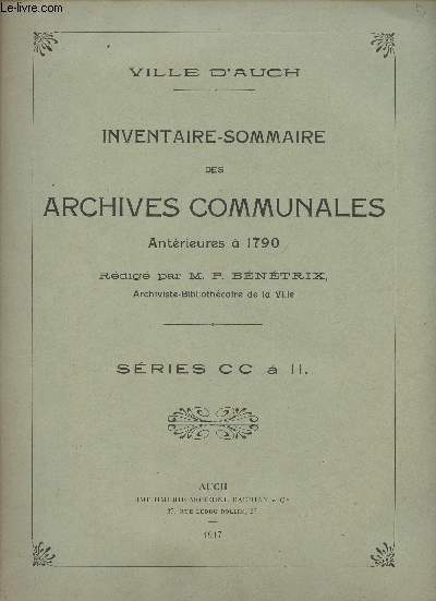 Ville d'Auch - Inventaire-sommaire des archives communales antrieures  1790 - Sries CC  II.