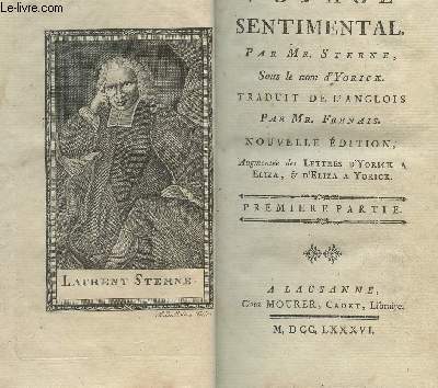 Voyage sentimental - Nouvelle dition augmente des lettres d'Yorick  Eliza & d'Eliza  Yorick - 1re et 2e parties en 1 volume
