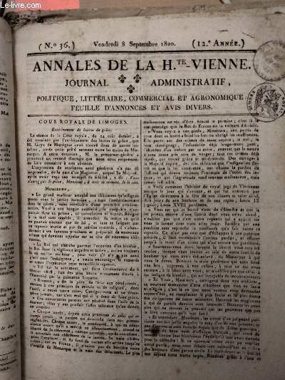 Annales de la H.te Vienne, Journal administratif - N36, vendredi 8 septembre 1820 - 12e anne - Politique, littraire, commercial et agronomique, feuille d'annonces et avis divers : Cour royale de Limoges, Entrinement de lettres de grce - Exercices