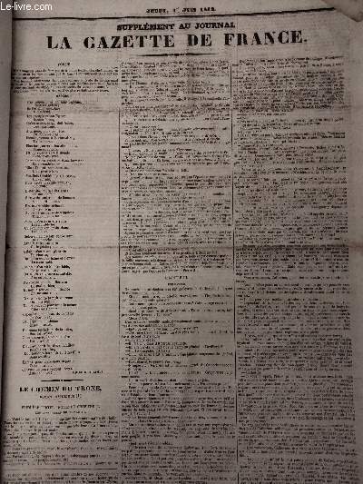 Supplment au Journal La Gazette de France, Jeudi 1er juin 1843 : Posie - Le chemin du trne, roman historique, 1re partie, suite du chapitre II, chapitre III  VI