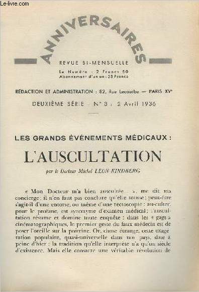 Les grands vnement mdicaux : L'auscultation - Anniversaire, revue bi-mensuel, 2e srie n3 2 avirl 1936