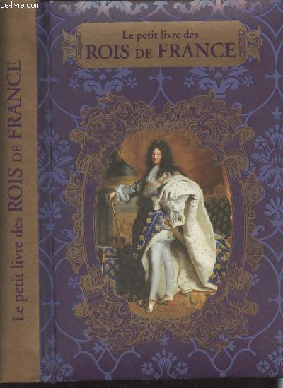 Le petit livre des rois de France