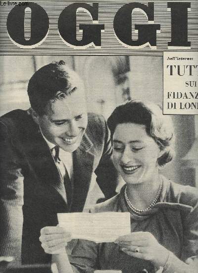 OGGI - Anno XVI - n10 - 10 Marzo 1960 - Il grande allarme di Cesare Merzagora, di Luigi Cavicchioli - Inchiesta nel mondo d'oro di Onassis - II - Il re di Montecarlo vive come un impiegato, di Silvio Bertoldi - L'onore familiare tutelato con la rivoltell