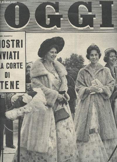 OGGI - Anno XVI - n25 - 23 Giugno 1960 - Il primo atto della tragedia italiana, di Angelo Solmi - Sandra Dee contesta a Todi fra i russi e gli americani, di Luigi Cavicchiolo - Ventiquattro ore di paura a Lodi, di Tito Sansa - Ecco l'uomo che guidera la